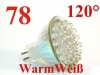 LED Spot 78 LEDs 120° Warm Weiss